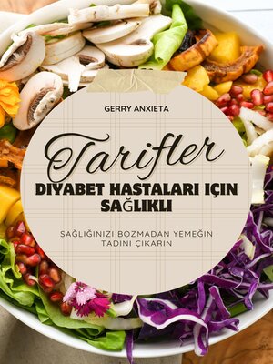 cover image of diyabet hastaları için sağlıklı tarifler